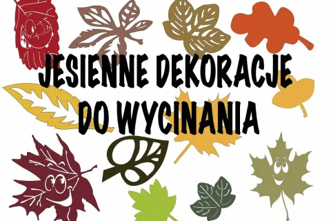 Jesienne dekoracje do wycinania na okna: wesołe liście klonu i inne wzory.
