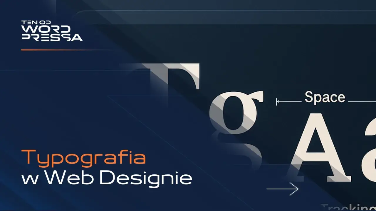 Typografia co to? Duże litery "T", "σ", "A" i tekst "Typografia w Web Designie" na ciemnym tle.